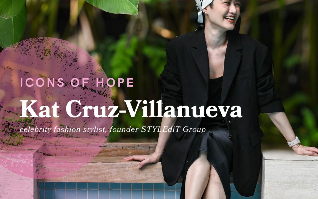 ICONS OF HOPE: Kat Cruz-Villanueva